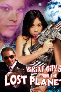 Bikini Girls from the Lost Planet (2006)