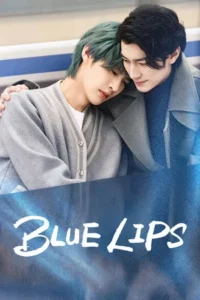 Blue Lips (2026) ตีตรารักสีคราม EP.1-16