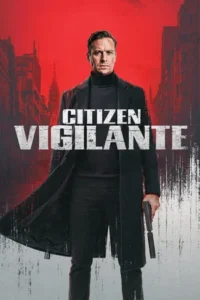 Citizen Vigilante (2026)