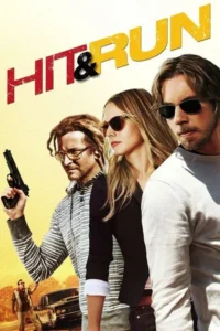 Hit and Run (2012) ล่าทะลุเมือง
