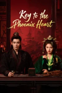 Key to the Phoenix Heart (2026) ชะตารักกระดูกปักษา EP.1-28