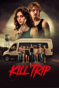 Kill Trip (2026)