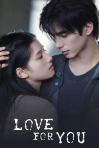 Love for You (2026) รักสำหรับคุณ EP.1-32