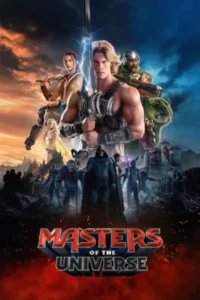 Masters of the Universe (2026) นักรบเจ้าจักรวาล