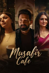 Musafir Cafe (2026) จุดแวะพักของหัวใจ EP.1-8