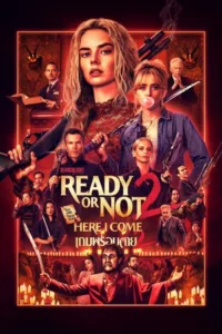Ready or Not 2 Here I Come (2026) เกมพร้อมตาย 2