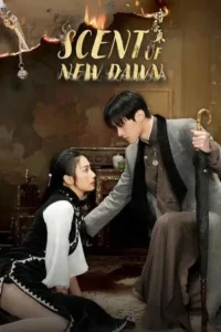 Scent of New Dawn (2025) สุคนธ์ซ่อนกลิ่น EP.1-28
