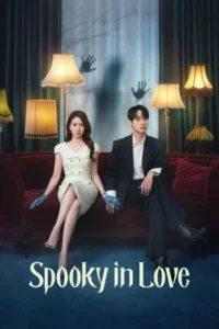 Spooky in Love (2026) สะดุดรักกุ๊กกุ๊กกู๋ EP.1-12