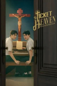 Ticket to Heaven (2026) เด็กชายไม่ไปสวรรค์ EP.1-6