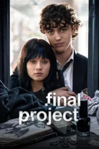 Final Project (2026) โปรเจกต์สุดท้าย EP.1-20