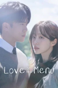 Love on the Menu (2026) รักมาแล้ว EP.1-50